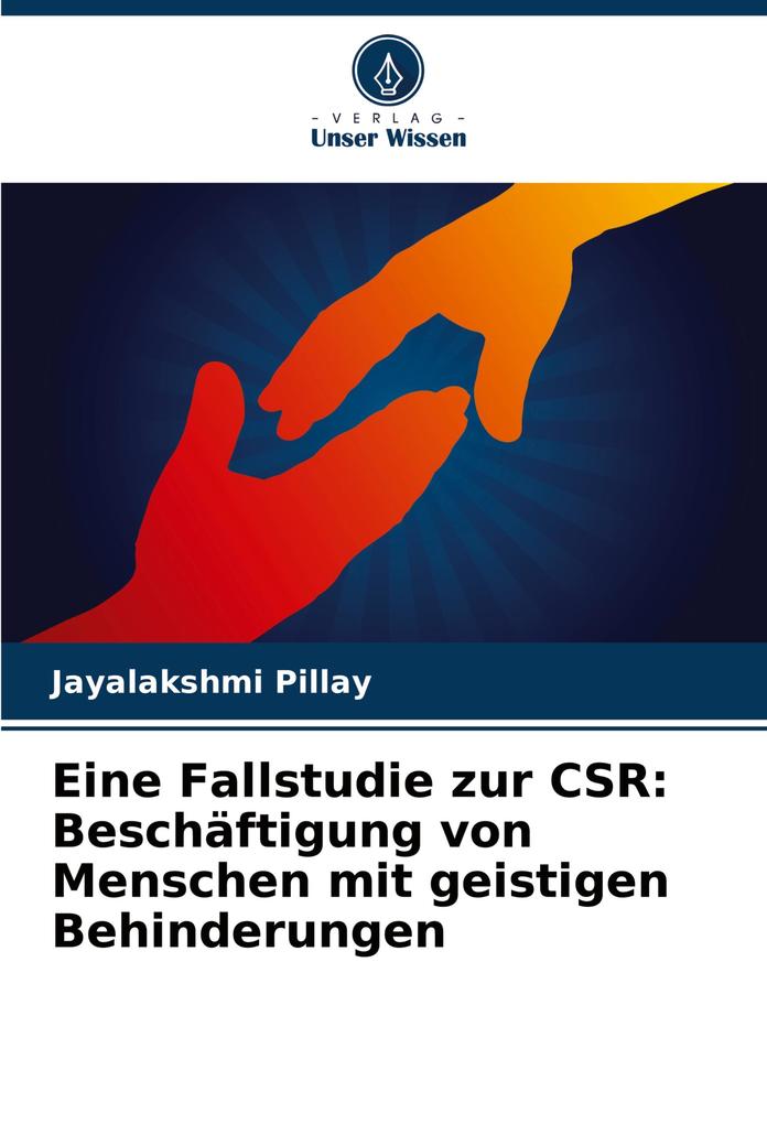Eine Fallstudie zur CSR: Beschäftigung von Menschen mit geistigen Behinderungen