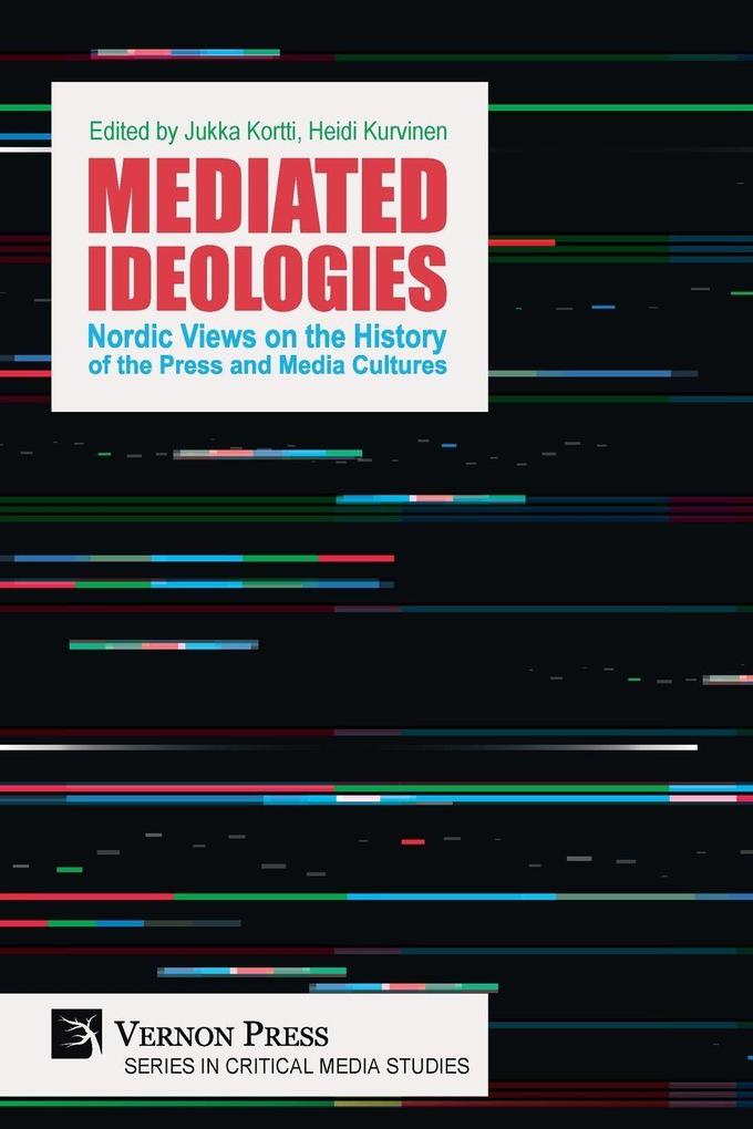 Mediated Ideologies