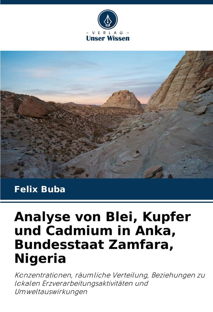 Analyse von Blei Kupfer und Cadmium in Anka Bundesstaat Zamfara Nigeria