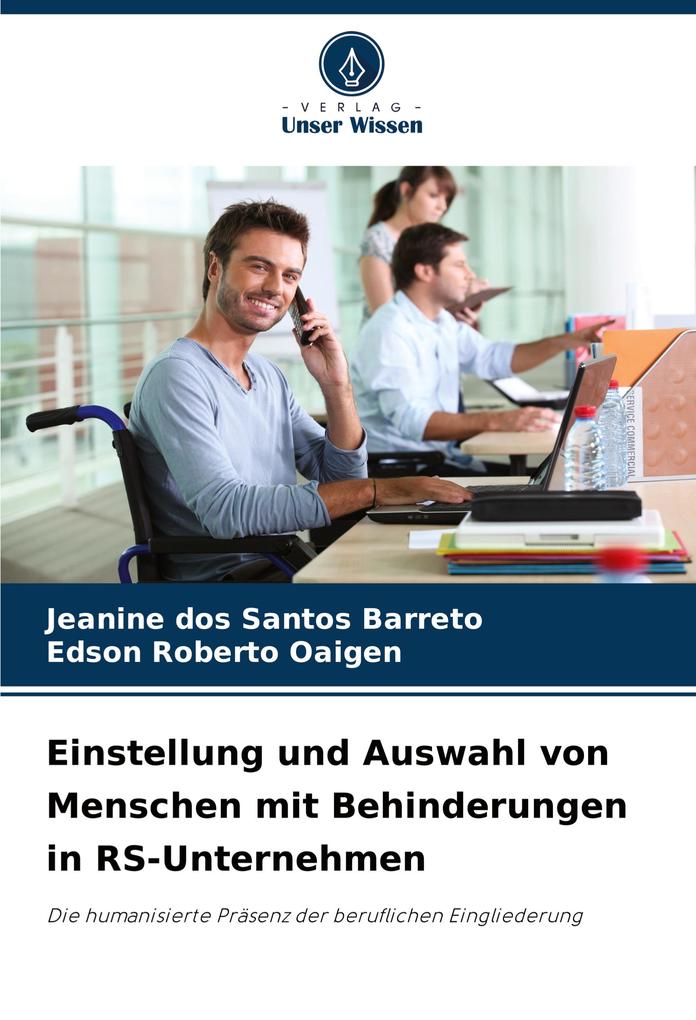 Einstellung und Auswahl von Menschen mit Behinderungen in RS-Unternehmen