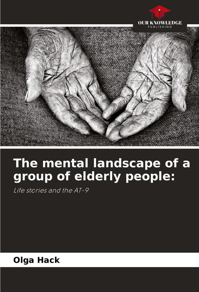 The mental landscape of a group of elderly people: