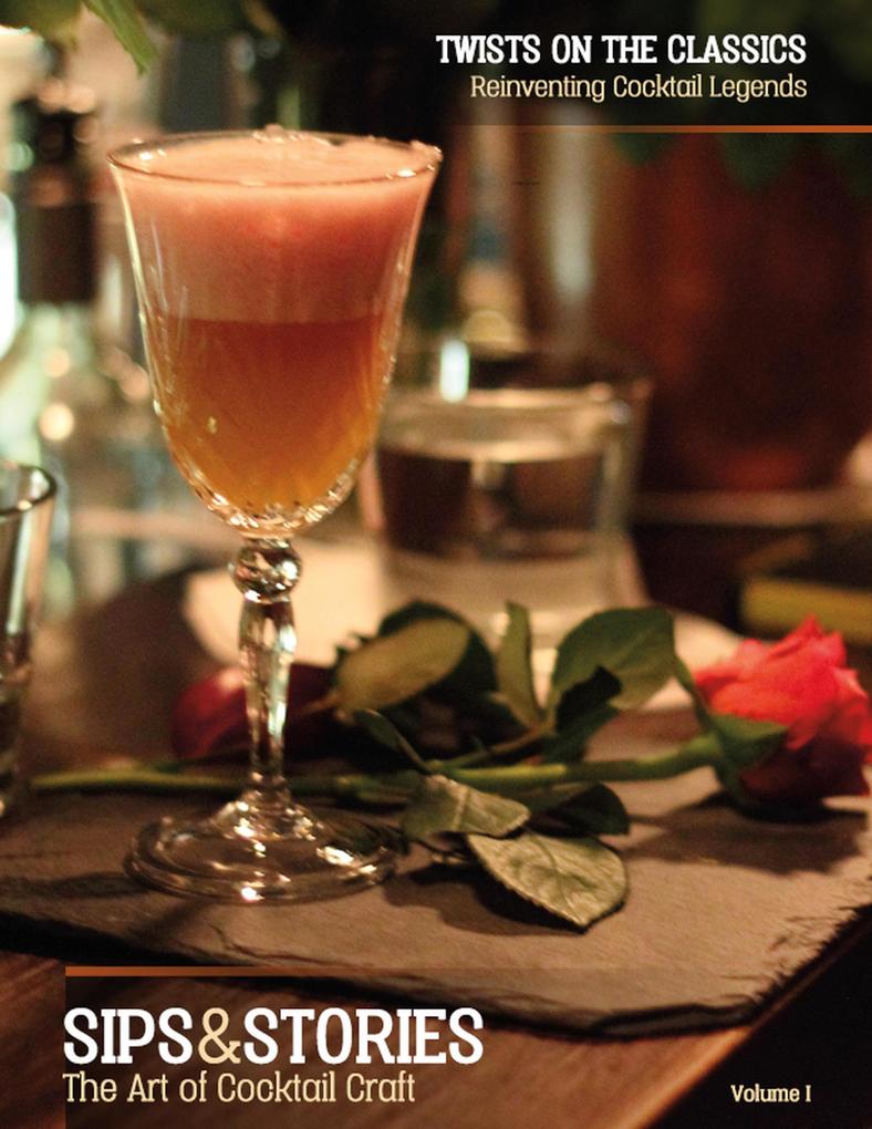 Sips & Stories: Twists on the Classics