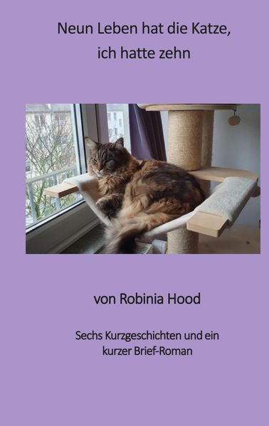 Neun Leben hat die Katze ich hatte zehn