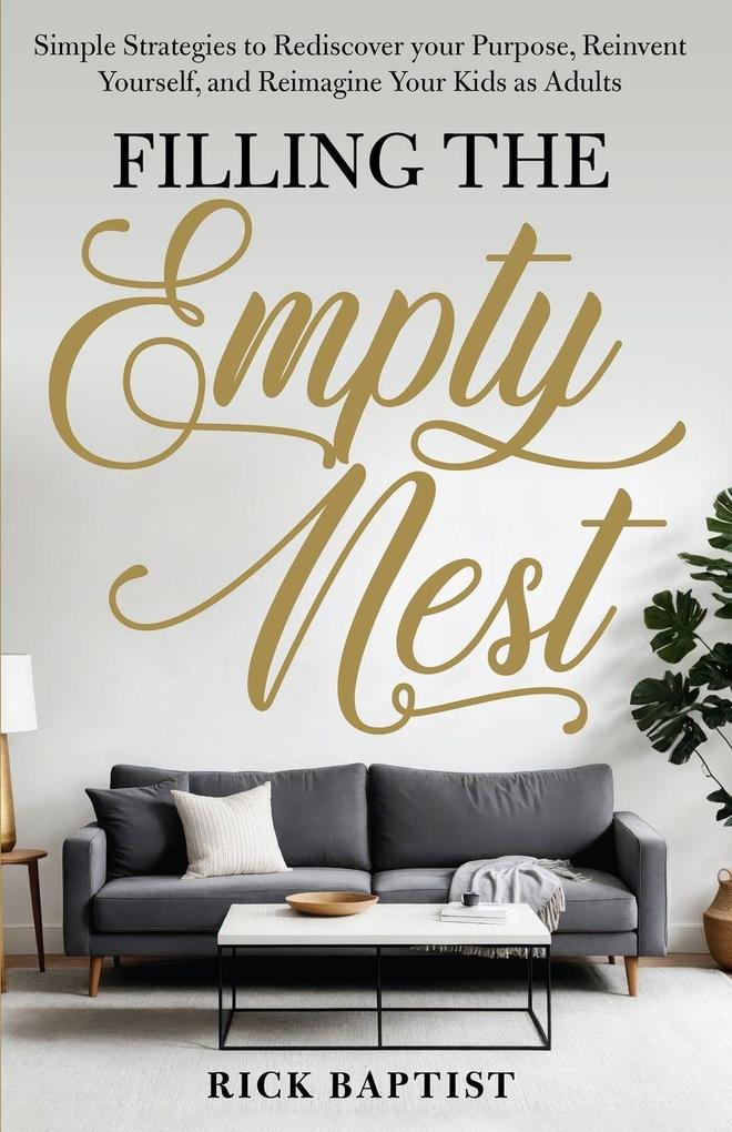 Filling the Empty Nest