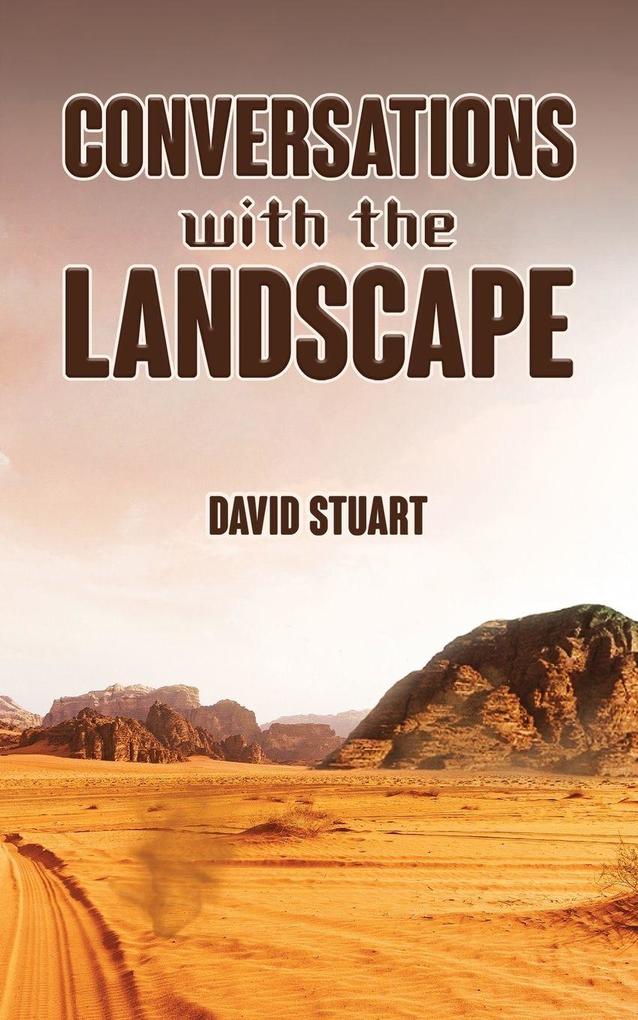 Conversations with the Landscape