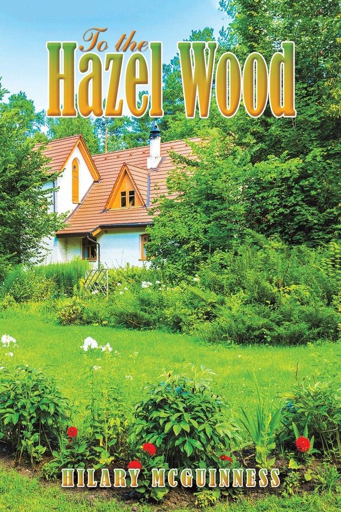 To the Hazel Wood