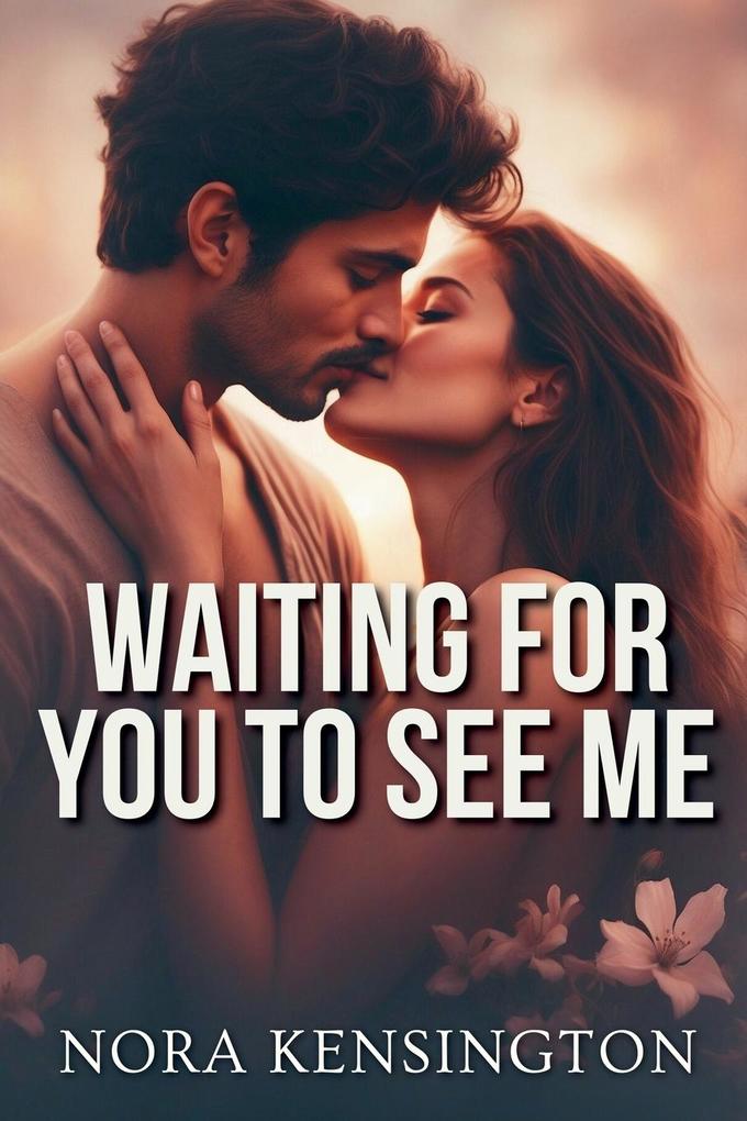 Waiting for You to See Me