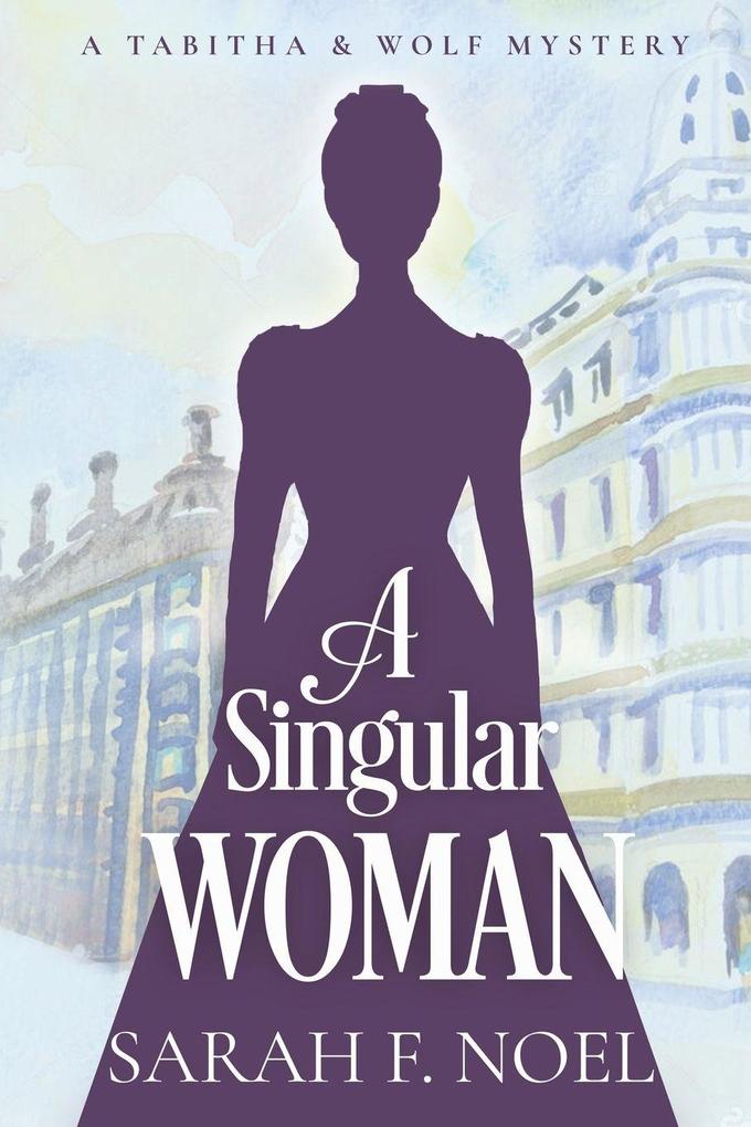 A Singular Woman