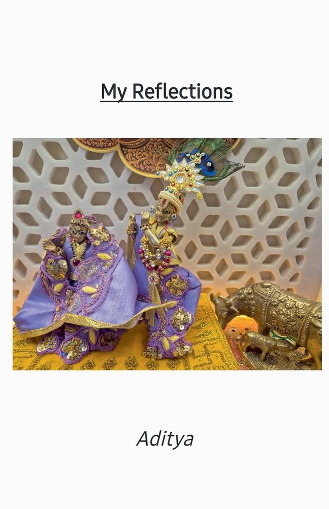 My Reflections