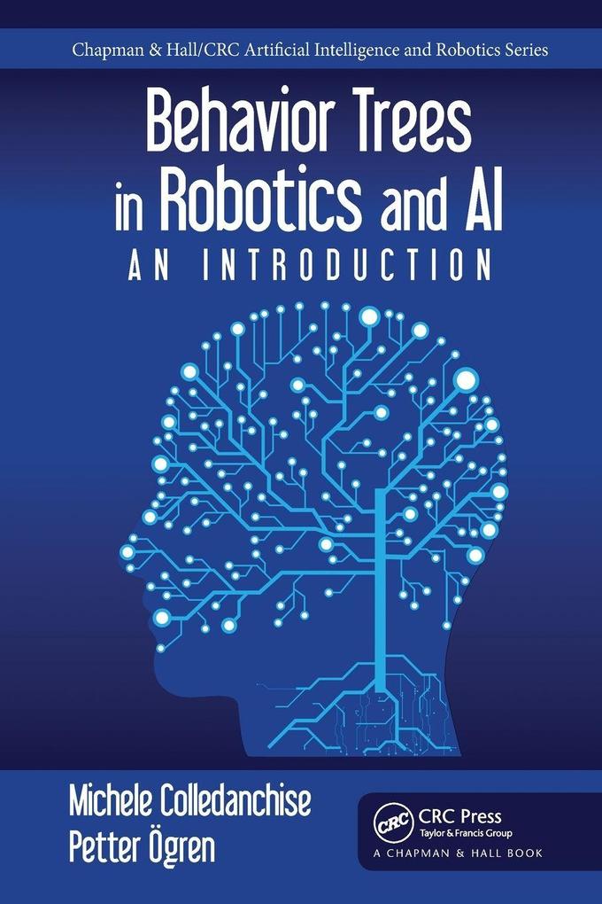 Behavior Trees in Robotics and AI