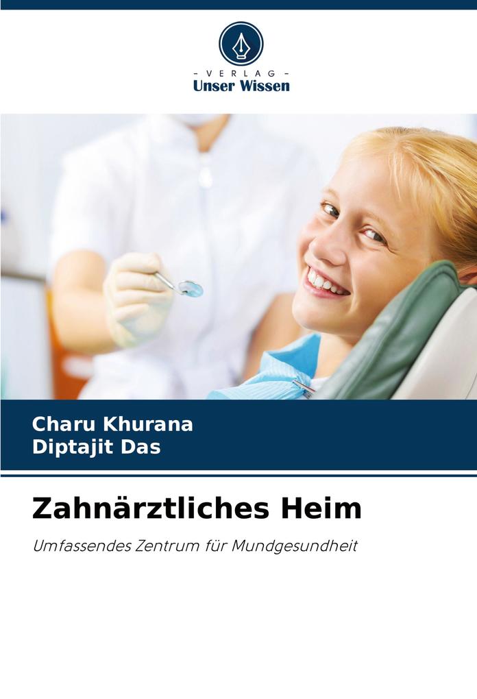 Zahnärztliches Heim