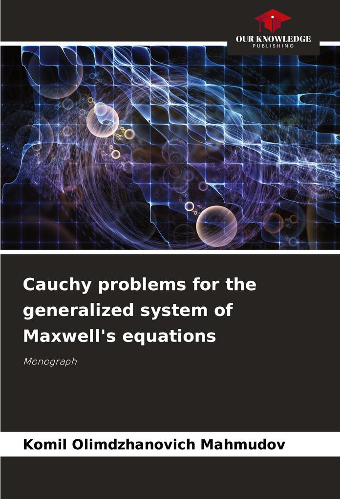 Cauchy problems for the generalized system of Maxwell's equations