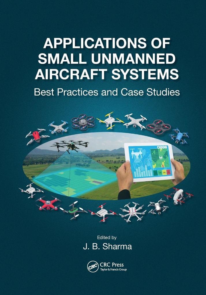 Applications of Small Unmanned Aircraft Systems