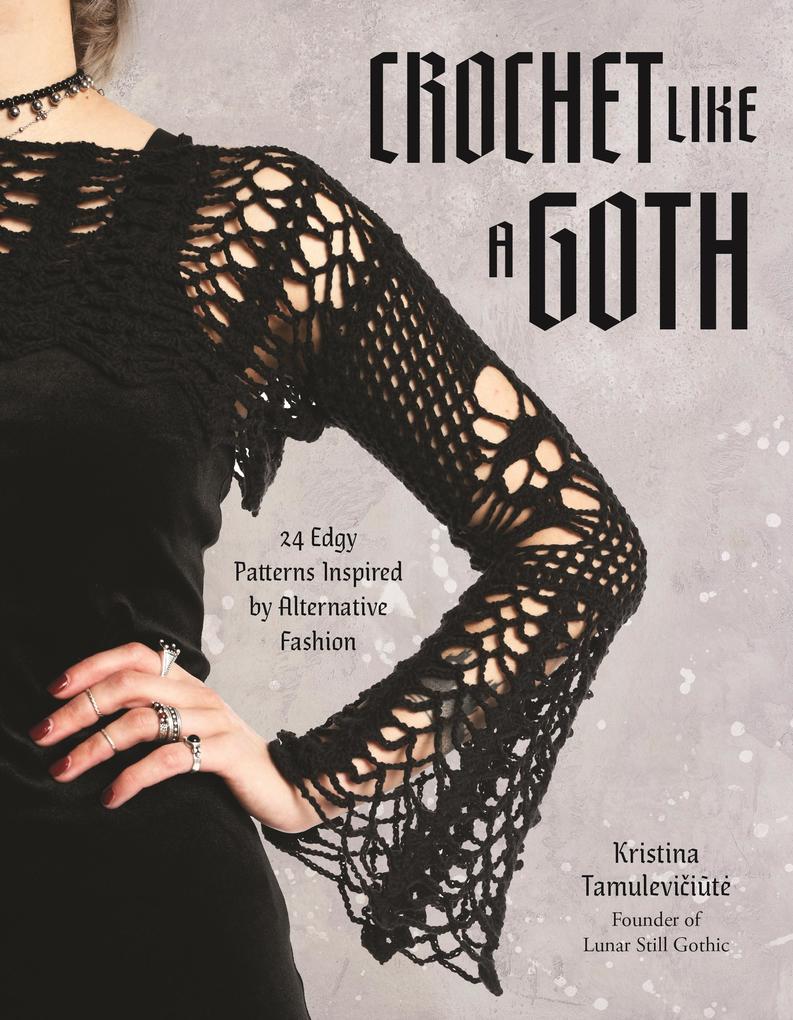 Page Street Publishing Crochet Like A Goth