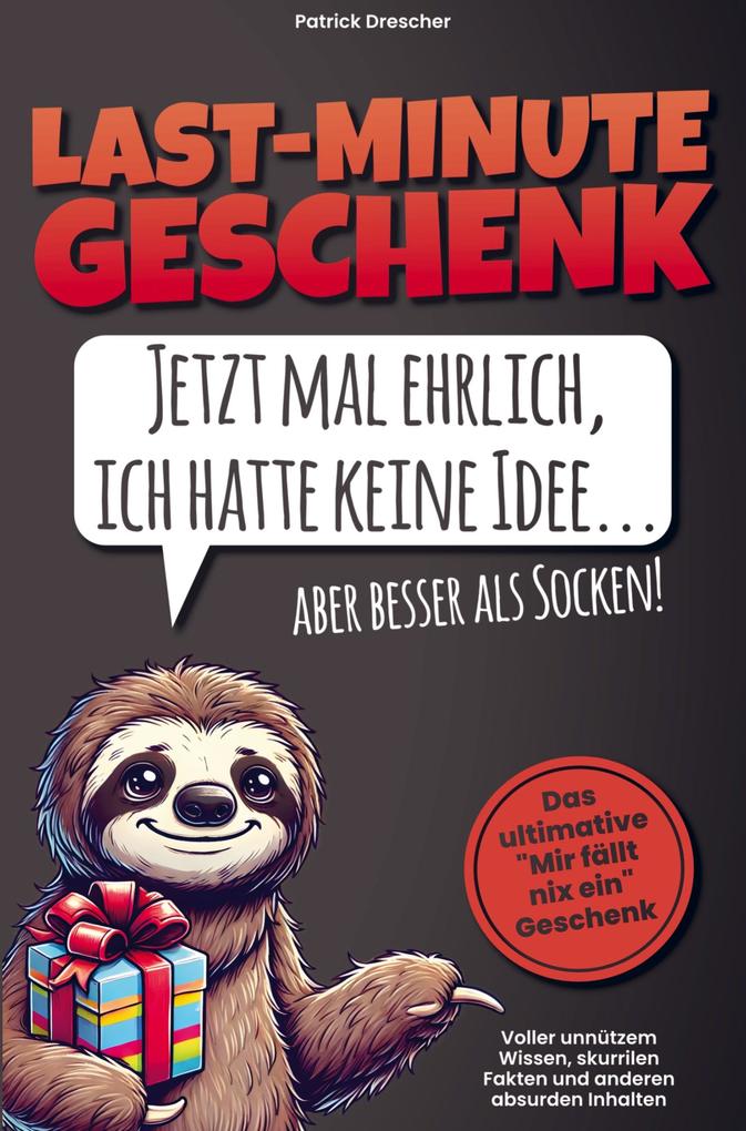 Last Minute Geschenk - Jetzt mal ehrlich ich hatte keine Idee aber besser als Socken! Das ultimative 'Mir fällt nix ein'-Geschenk