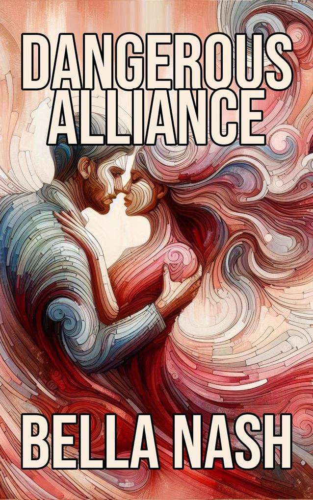 Dangerous Alliance