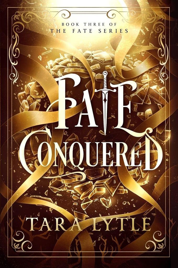 Fate Conquered