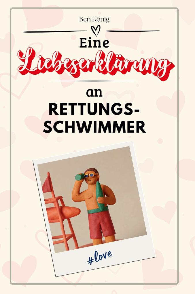 Eine Liebeserklärung an Rettungsschwimmer