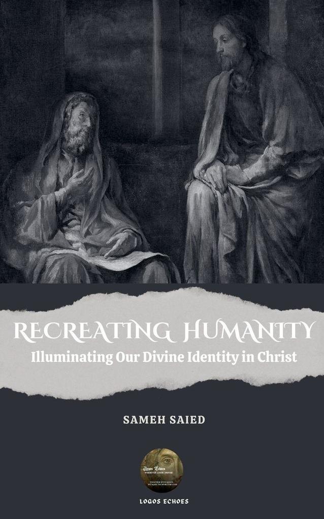 RECREATING HUMANITY