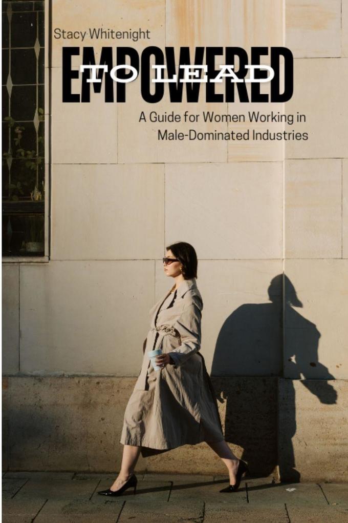 Empowered to Lead