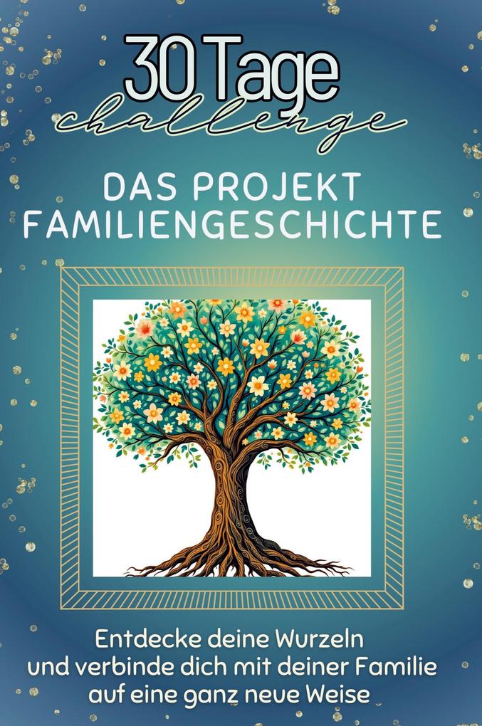 Das Projekt Familiengeschichte