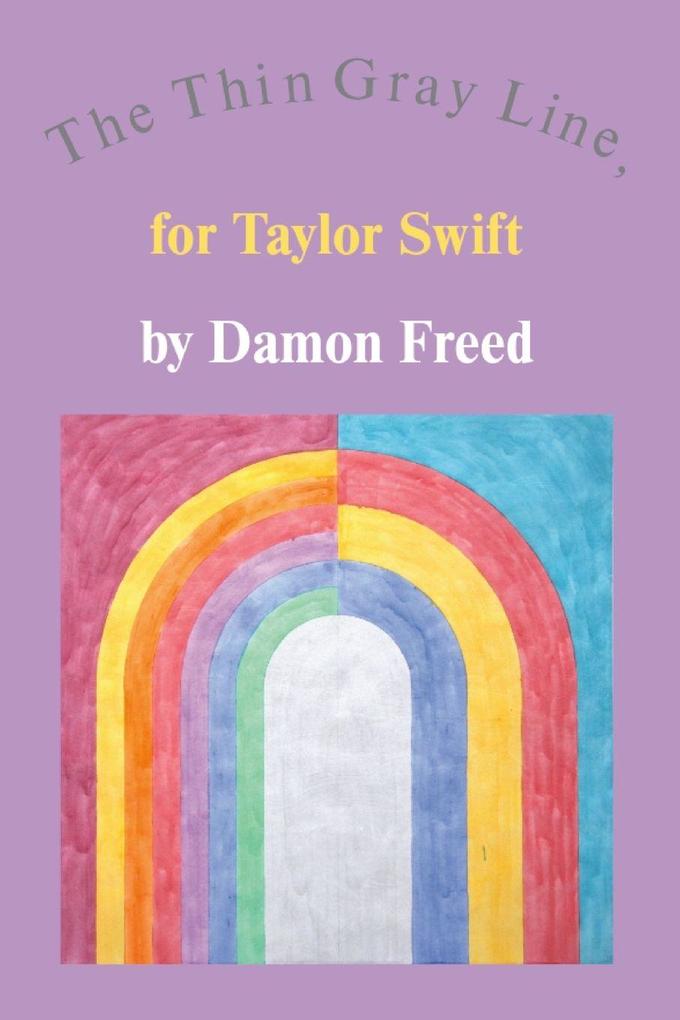 The Thin Gray Line for Taylor Swift