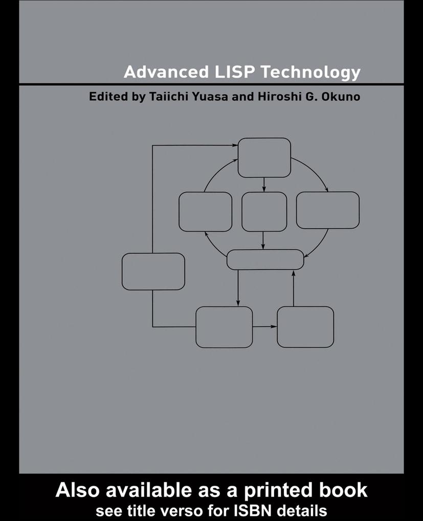 Advanced LISP Technology