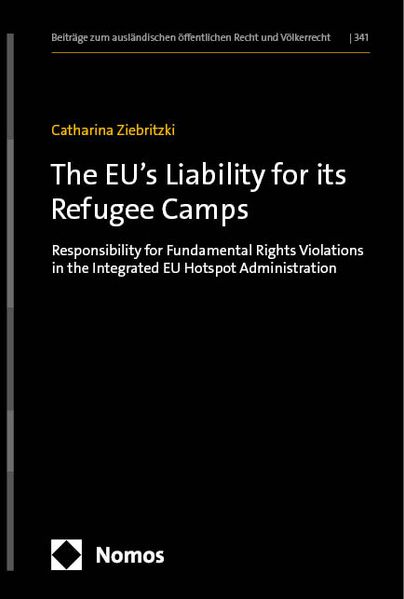 The EU's Liability for its Refugee Camps