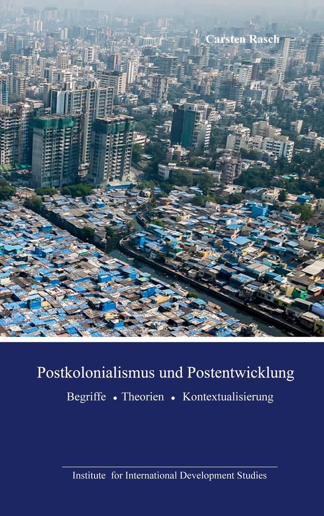 Postkolonialismus und Postentwicklung