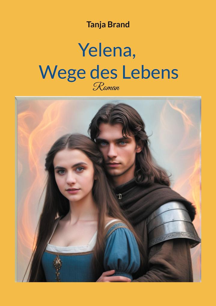 Yelena Wege des Lebens