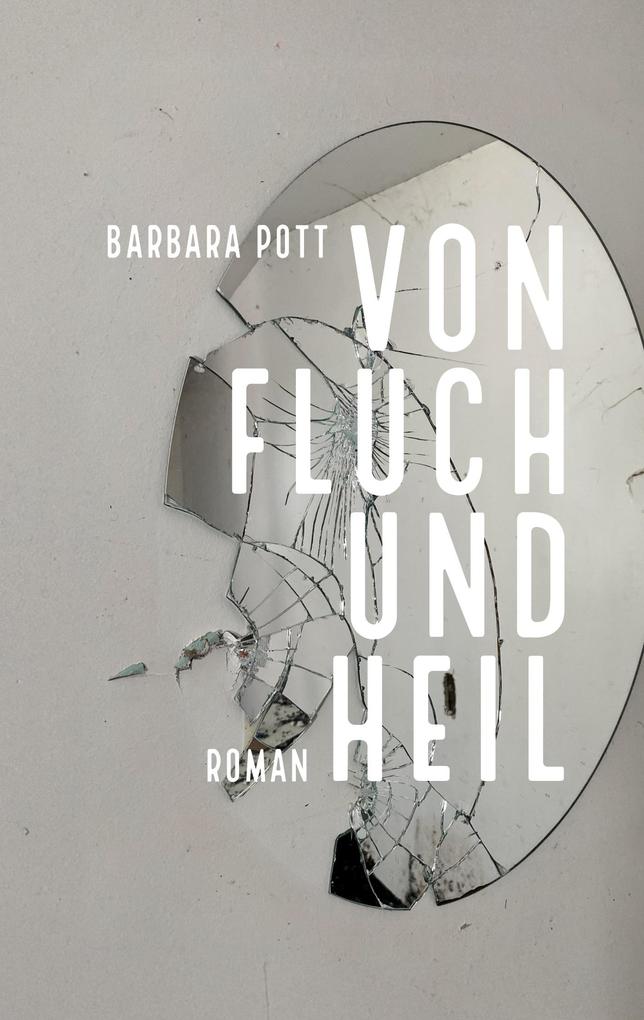 Von Fluch und Heil