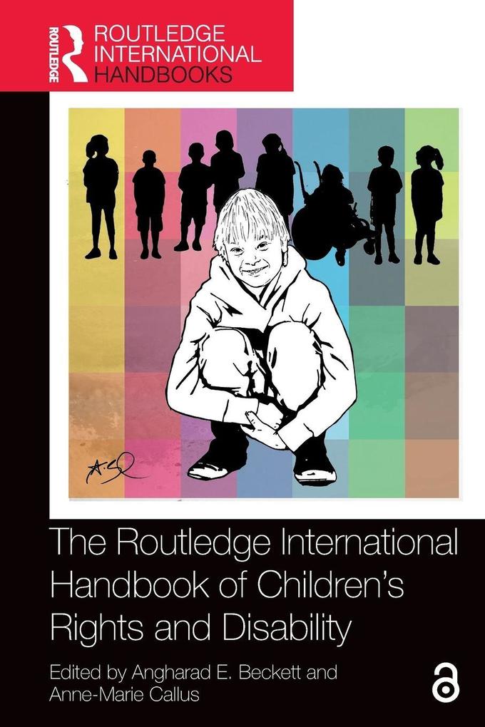The Routledge International Handbook of Children's Rights and Disability