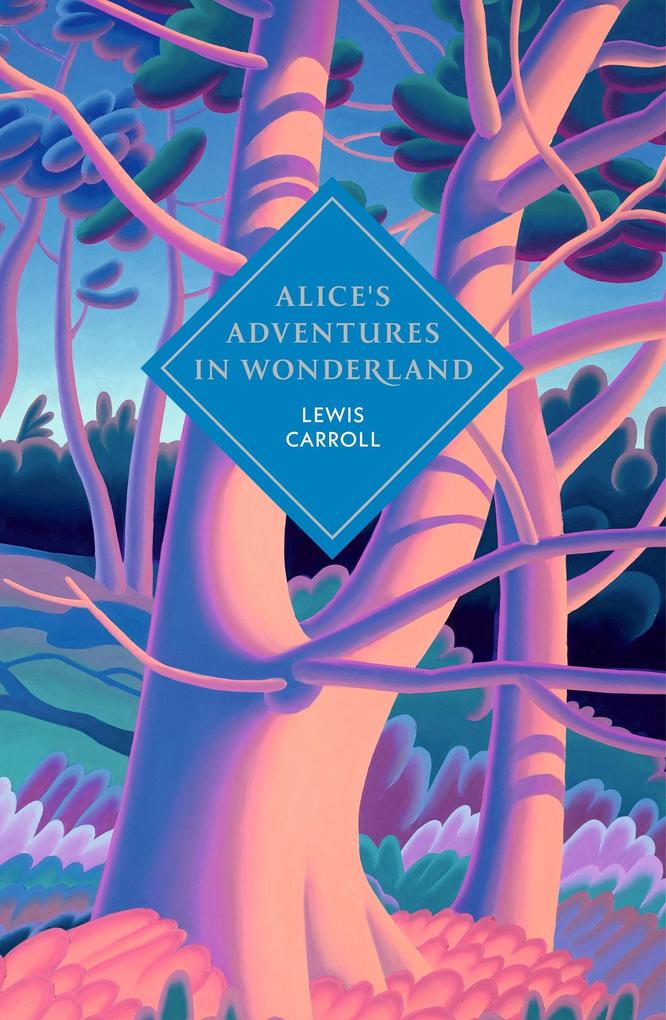 Random House Uk Ltd Alice's Adventures In Wonderland And Through The Looking Glass