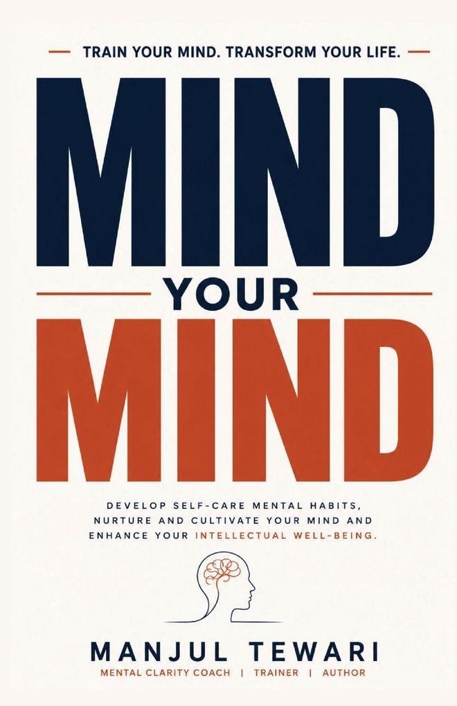 Mind Your Mind