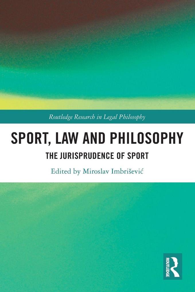 Sport Law and Philosophy