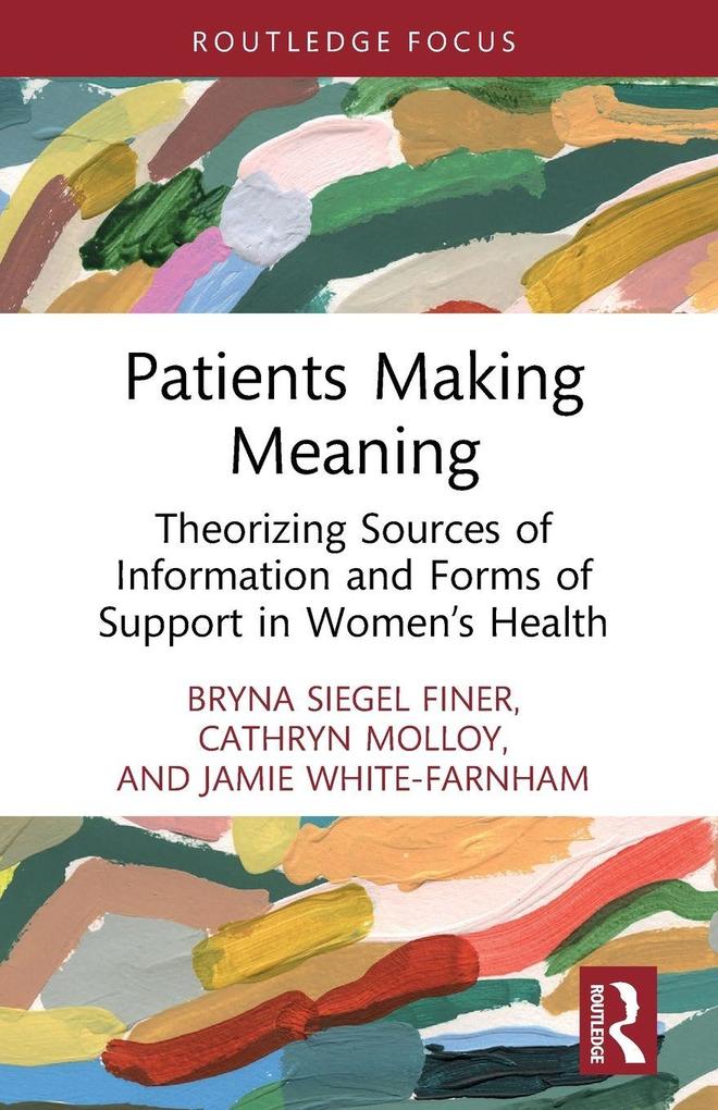 Patients Making Meaning