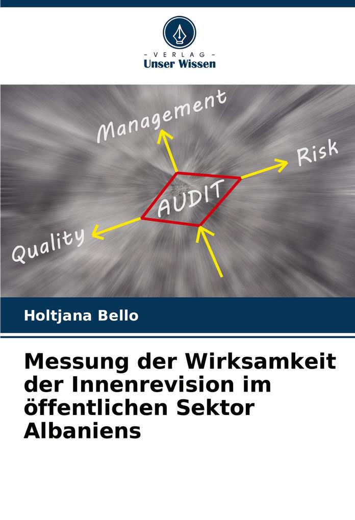 Messung der Wirksamkeit der Innenrevision im öffentlichen Sektor Albaniens