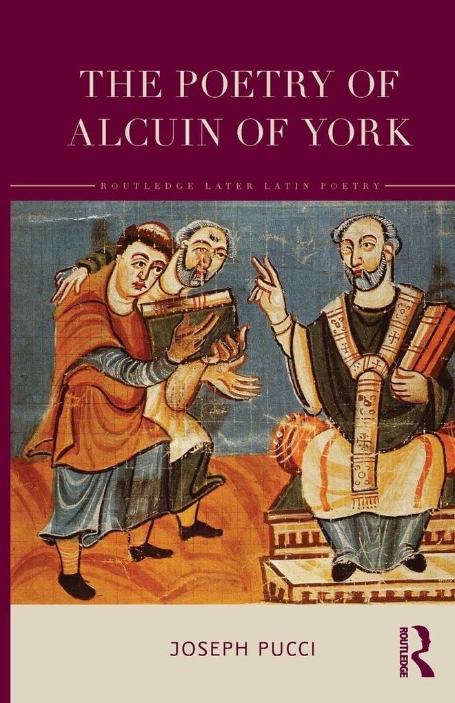 The Poetry of Alcuin of York