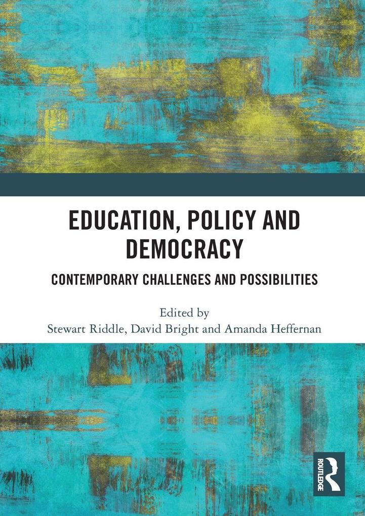 Education Policy and Democracy