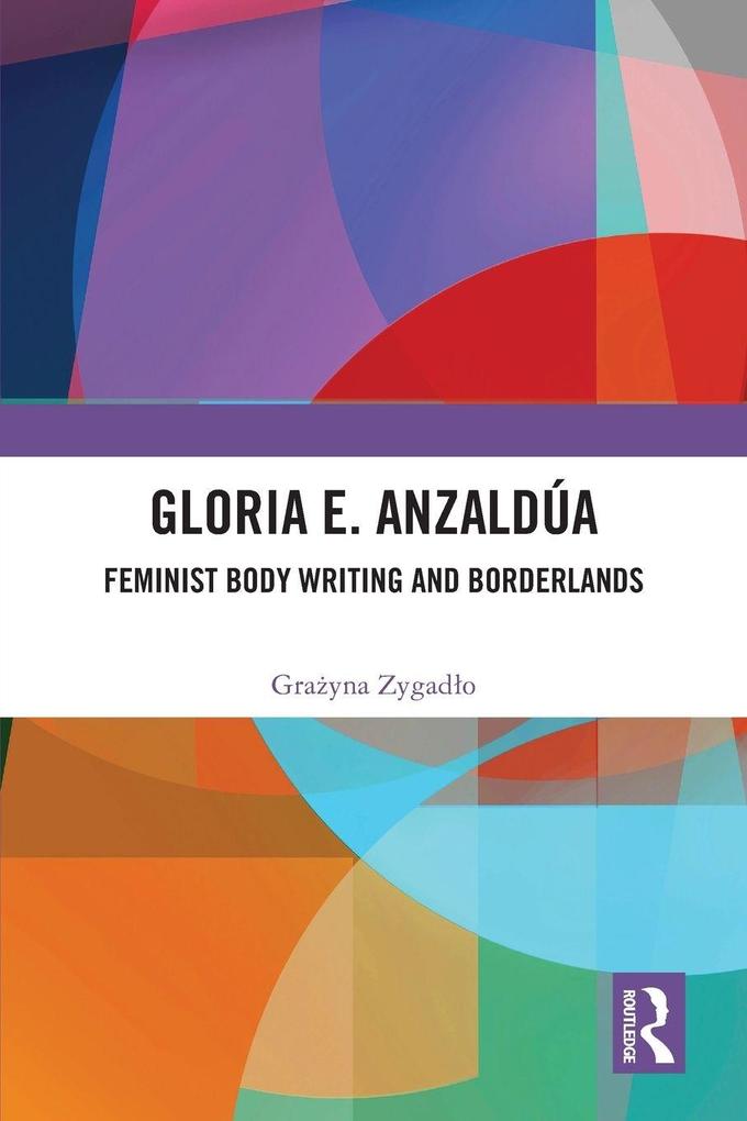 Gloria E. Anzaldúa