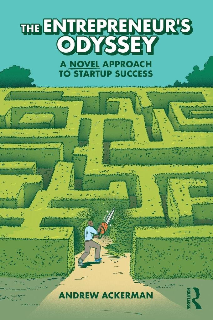 The Entrepreneur's Odyssey