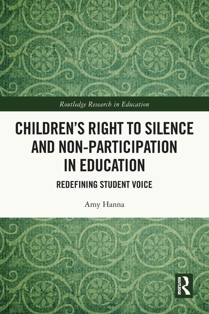 Children's Right to Silence and Non-Participation in Education