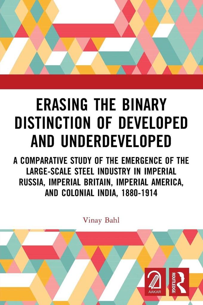 Erasing the Binary Distinction of Developed and Underdeveloped