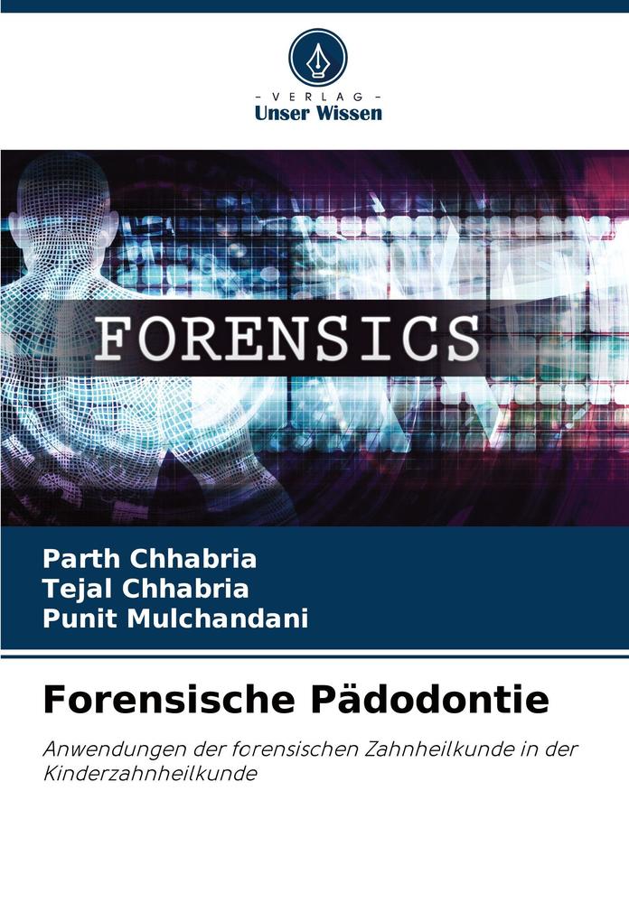 Forensische Pädodontie