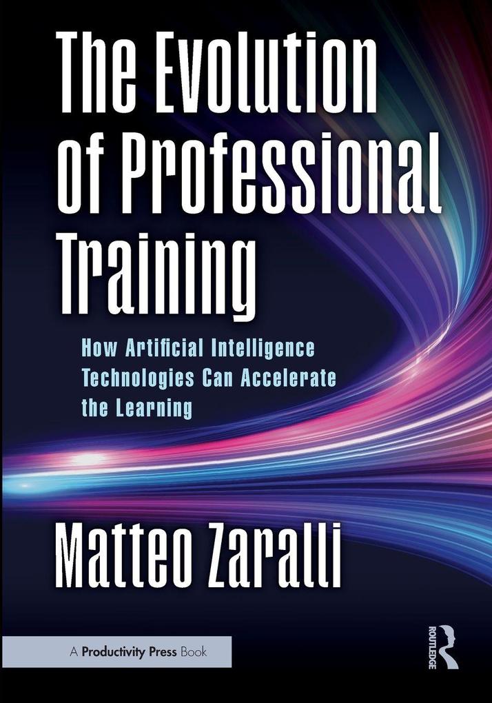 The Evolution of Professional Training