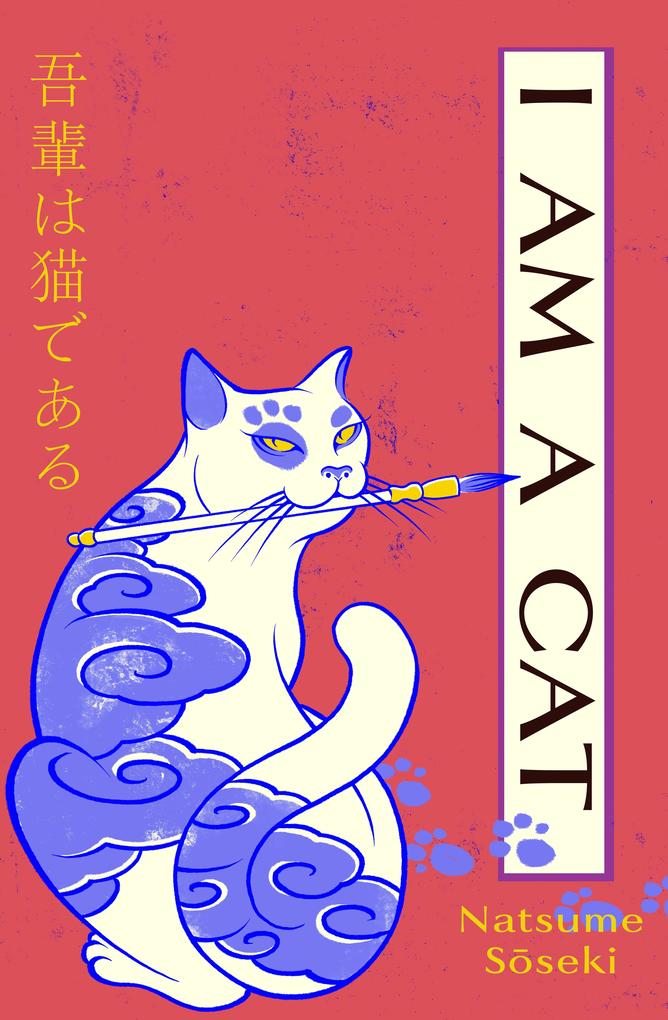 Random House Uk Ltd I Am A Cat