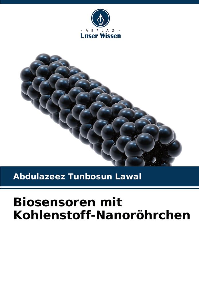 Biosensoren mit Kohlenstoff-Nanoröhrchen