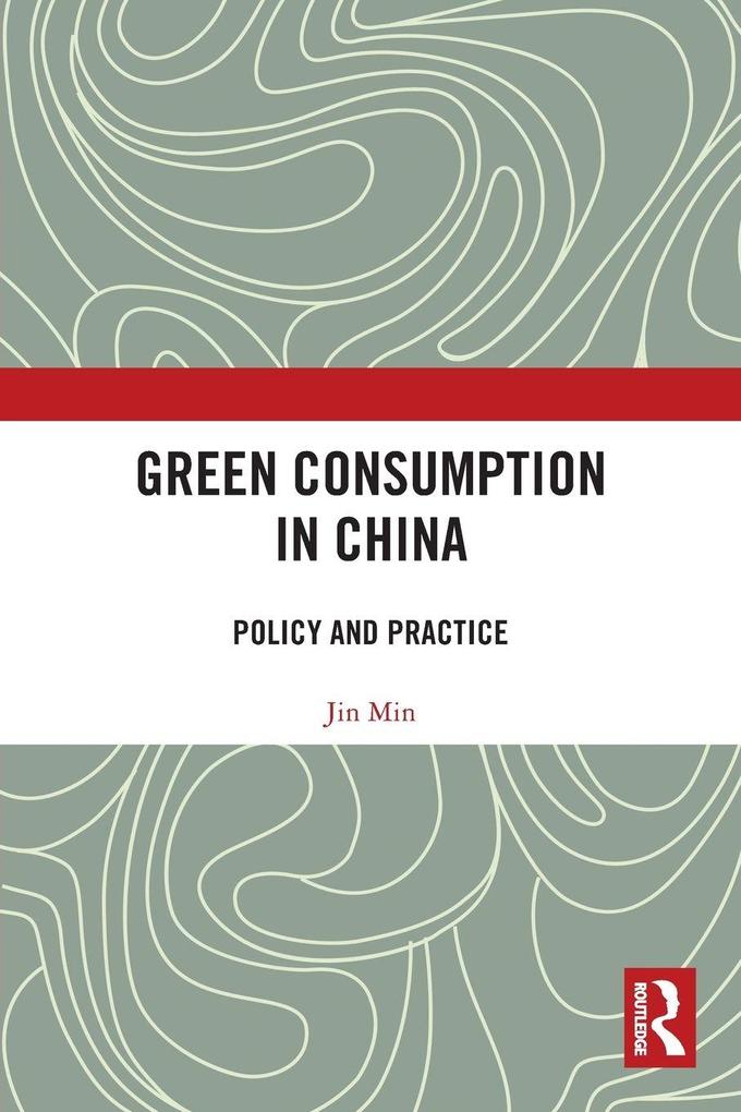 Green Consumption in China