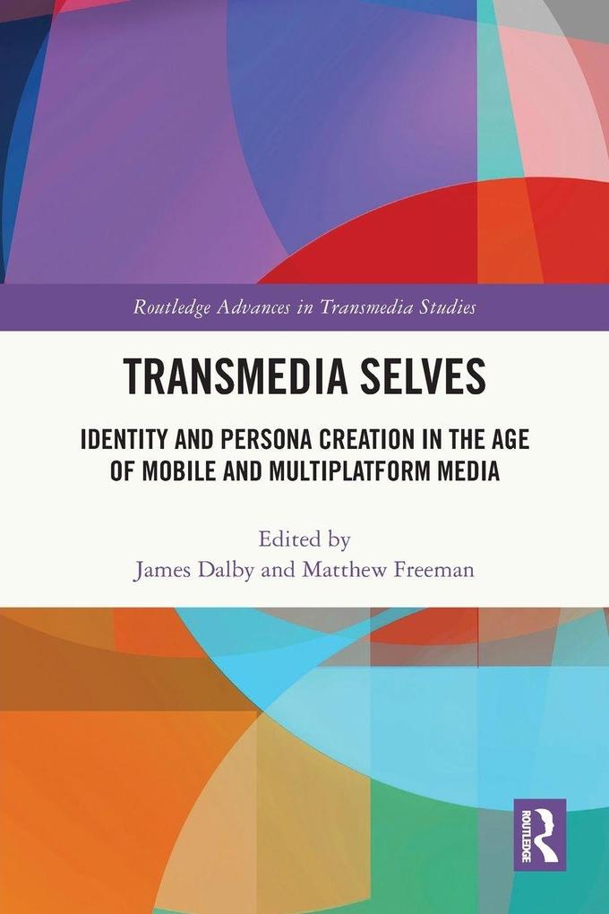 Transmedia Selves
