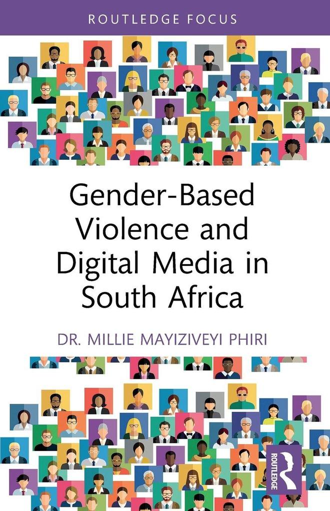 Gender-Based Violence and Digital Media in South Africa